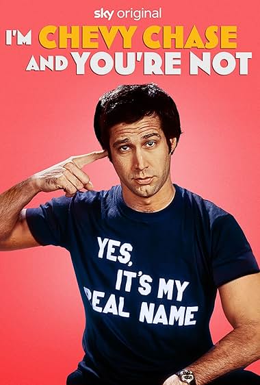 I'm Chevy Chase and You're Not