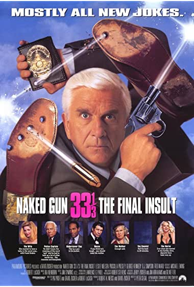 Naked Gun 33 1/3: the Final Insult