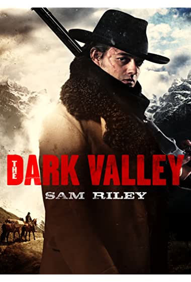 The Dark Valley