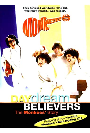 Daydream Believers: The Monkees' Story