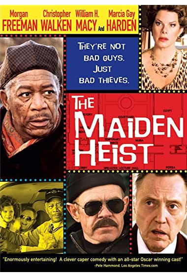 The Maiden Heist